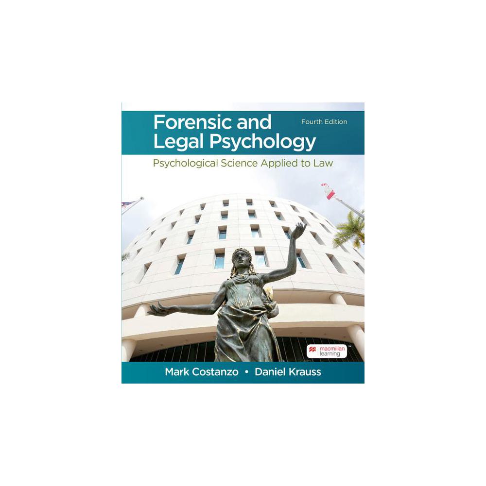 Costanzo, Forensic and Legal Psychology: Psychological Science Applied to Law (Loose Leaf), 9781319352165, Worth Publishers, Incorporated, 4th, Science, Books, 807544